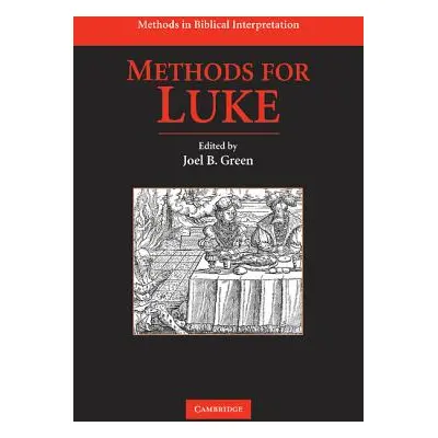 "Methods for Luke" - "" ("Green Joel B.")