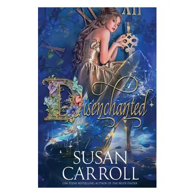 "Disenchanted" - "" ("Carroll Susan")