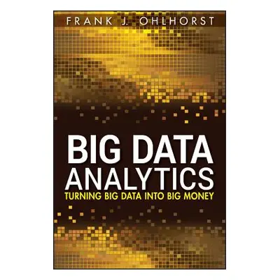 "Big Data Analytics (SAS)" - "" ("Ohlhorst Frank J.")