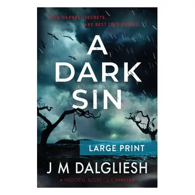 "A Dark Sin (Large Print)" - "" ("Dalgliesh J. M.")