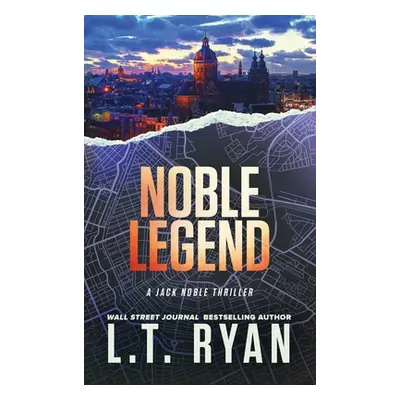 "Noble Legend" - "" ("Ryan L. T.")