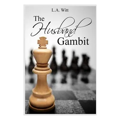 "The Husband Gambit" - "" ("Witt L. a.")