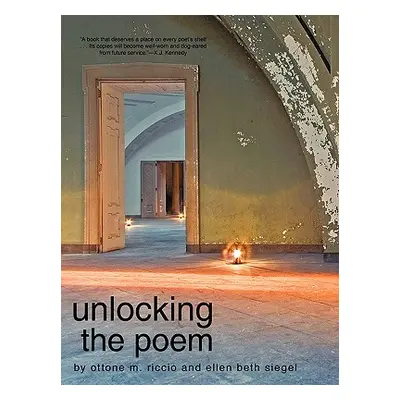 "Unlocking the Poem" - "" ("Riccio Ottone M.")