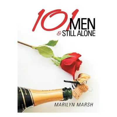 "101 Men and Still Alone" - "" ("Marsh Marilyn")