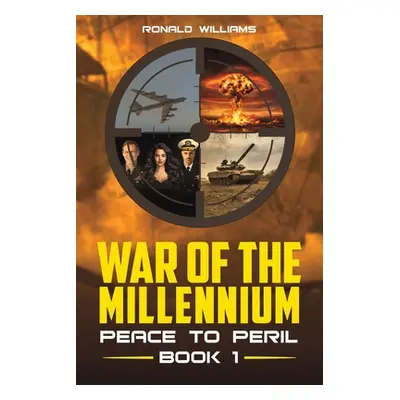 "War of the Millennium" - "" ("Williams Ronald")