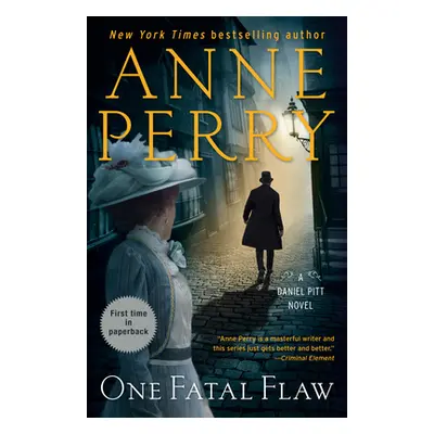 "One Fatal Flaw: A Daniel Pitt Novel" - "" ("Perry Anne")