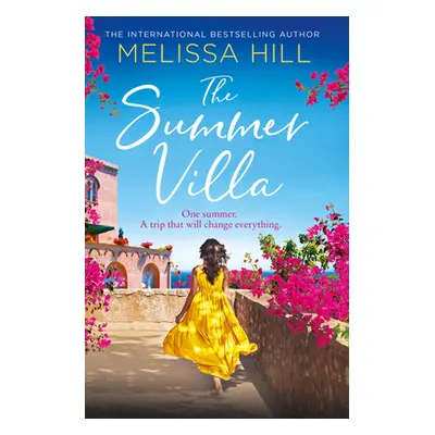 "Summer Villa" - "" ("Hill Melissa")