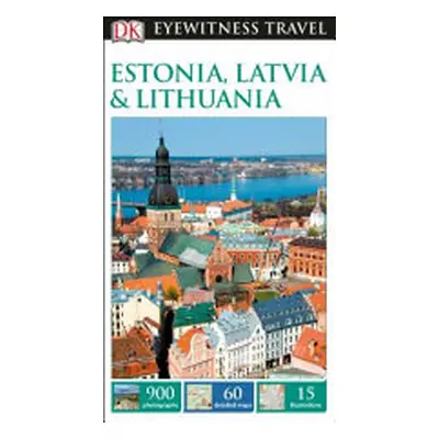 "DK Eyewitness Estonia, Latvia and Lithuania" - "" ("DK Eyewitness")