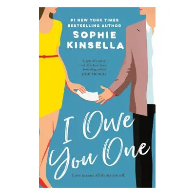 "I Owe You One" - "" ("Kinsella Sophie")