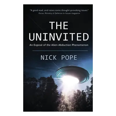 "The Uninvited: An expos of the alien abduction phenomenon" - "" ("Pope Nick")