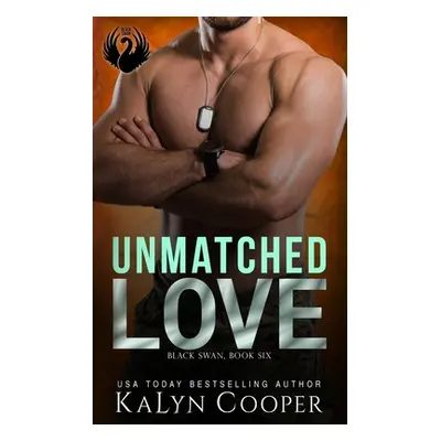 "Unmatched Love" - "" ("Cooper Kalyn")