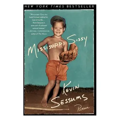 "Mississippi Sissy" - "" ("Sessums Kevin")