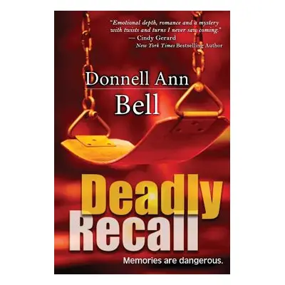 "Deadly Recall" - "" ("Bell Donnell Ann")