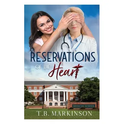 "Reservations of the Heart" - "" ("Markinson T. B.")