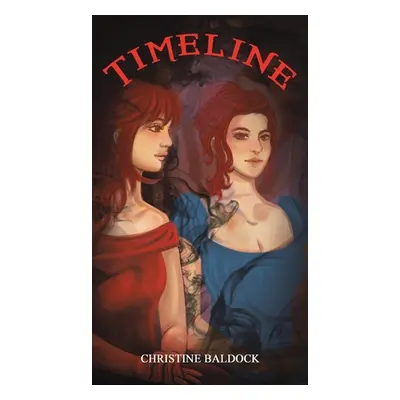 "Timeline" - "" ("Baldock Christine")