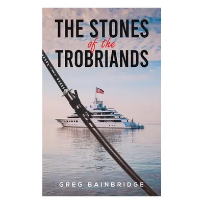 "The Stones of the Trobriands" - "" ("Bainbridge Greg")