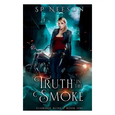 "Truth in the Smoke" - "" ("Neeson Sp")