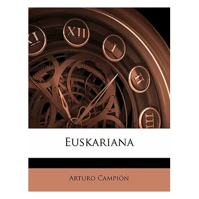 "Euskariana" - "" ("Campion Arturo")