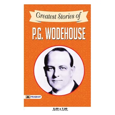 "Greatest Stories of P. G. Wodehouse" - "" ("Wodehouse P. G.")