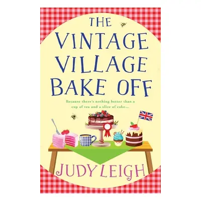 "The Vintage Village Bake Off" - "" ("Leigh Judy")