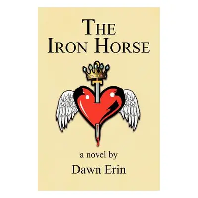 "The Iron Horse" - "" ("Erin Dawn")