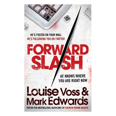 "Forward Slash" - "" ("Edwards Mark")