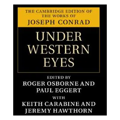 "Under Western Eyes" - "" ("Conrad Joseph")