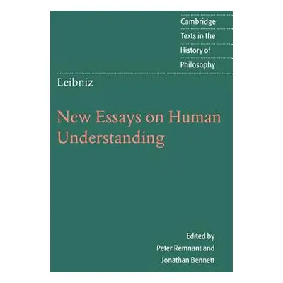 "Leibniz: New Essays on Human Understanding" - "" ("Leibniz G. W.")