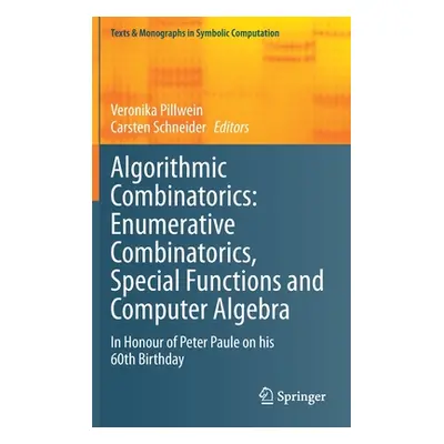 "Algorithmic Combinatorics: Enumerative Combinatorics, Special Functions and Computer Algebra: I