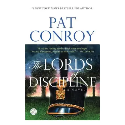 "The Lords of Discipline" - "" ("Conroy Pat")