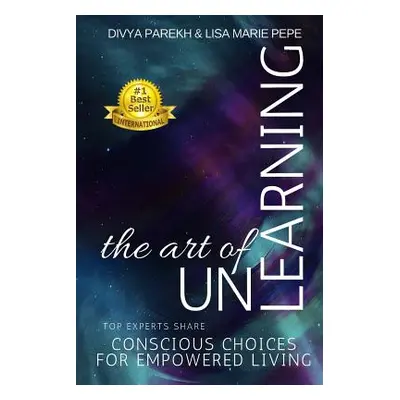 "The Art of UnLearning" - "" ("Pepe Lisa Marie")