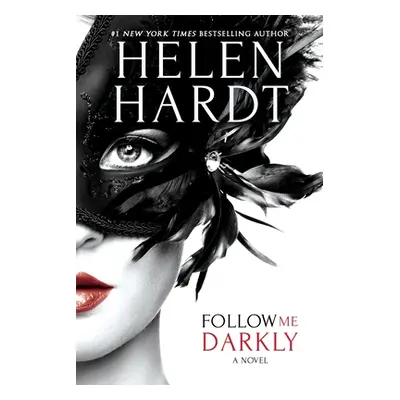 "Follow Me Darkly" - "" ("Hardt Helen")