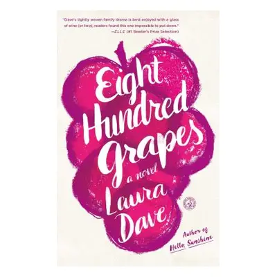 "Eight Hundred Grapes" - "" ("Dave Laura")