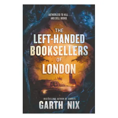 "The Left-Handed Booksellers of London" - "" ("Nix Garth")