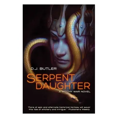 "Serpent Daughter, 4" - "" ("Butler D. J.")