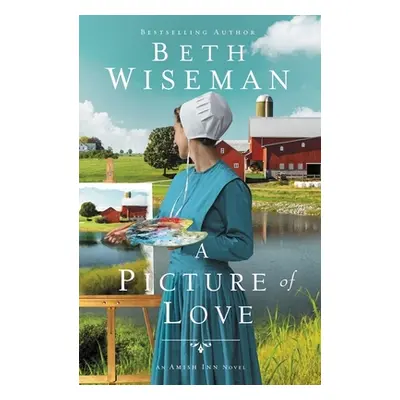 "A Picture of Love" - "" ("Wiseman Beth")