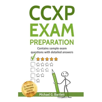 "CCXP Exam Preparation" - "" ("Kirkland Lori")