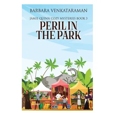 "Peril In The Park" - "" ("Venkataraman Barbara")