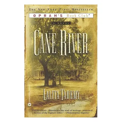 "Cane River" - "" ("Tademy Lalita")