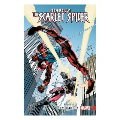 "Ben Reilly: Scarlet Spider Vol. 2: Death's Sting" - "" ("David Peter")