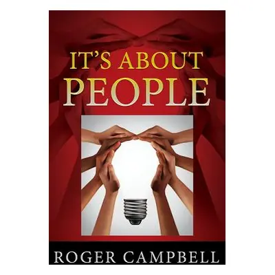 "It's About People" - "" ("Campbell Roger")