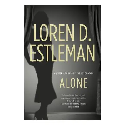 "Alone" - "" ("Estleman Loren D.")