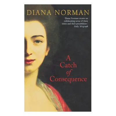 "A Catch of Consequence" - "" ("Norman Diana")