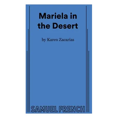 "Mariela in the Desert" - "" ("Zacaras Karen")