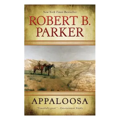 "Appaloosa" - "" ("Parker Robert B.")