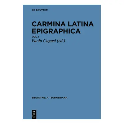 "Carmina Latina Epigraphica IV" - "" ("No Contributor")