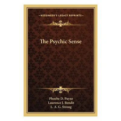 "The Psychic Sense" - "" ("Payne Phoebe D.")