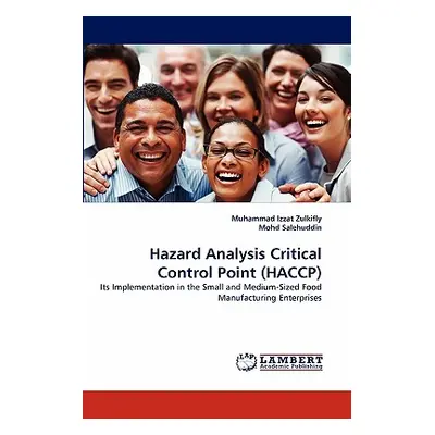 "Hazard Analysis Critical Control Point (Haccp)" - "" ("Zulkifly Muhammad Izzat")