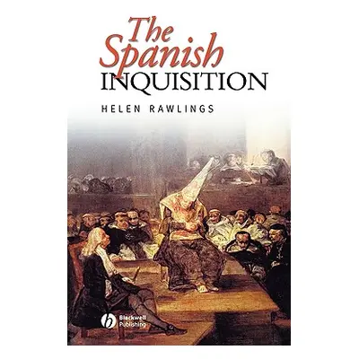 "Spanish Inquisition" - "" ("Rawlings Helen")