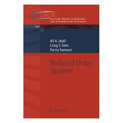 "Reduced Order Systems" - "" ("Jalali Ali A.")